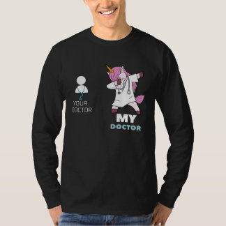 Jouw Dokter Mijn Dokter I  Eenhoorn Dokter T-shirt