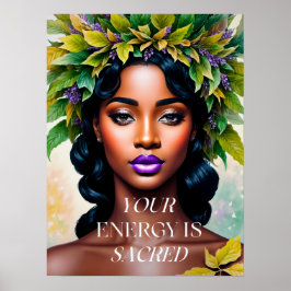 Jouw energie is heilige zwarte vrouw botanische ku poster