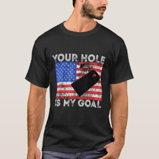 Jouw Gat Is Mijn Doel Cornhole Speler Amerikaan T-shirt
