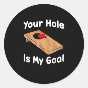 Jouw gat is mijn doel Funny Toss spel Ronde Sticker