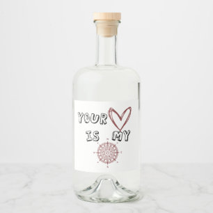 Jouw hart is mijn kompas. likeurfles etiket