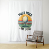 Jouw hole is mijn doel golfen golf wandkleed (In situ)