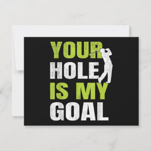 Jouw hole is mijn doel - Golfspeler Golfen Humor P Feestdagenkaart
