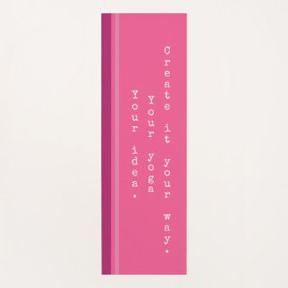 Jouw idee. Jouw Yoga. Roze vibe mat