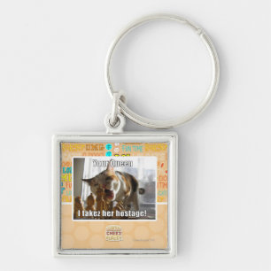 Jouw koningin, ik heb haar gegijzeld. sleutelhanger