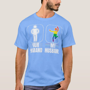 Jouw man, mijn man, Gay LGBT Pride Transgender T-shirt