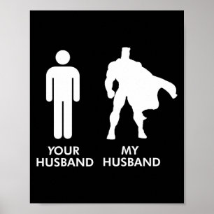 Jouw man vs mijn man superheld vrouw Kunstwerk Poster
