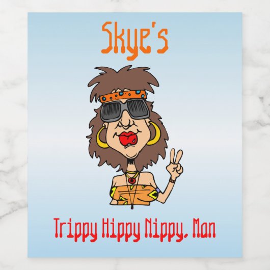 [Jouw naam] Trippy Hippy Nippy, Man Custom Funny Wijn Etiket (Enkel label)