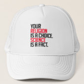 Jouw Religie is een keuze en Wetenschap is een fei Trucker Pet (Voorkant)