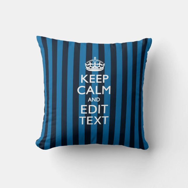 Jouw tekst op "Keep Calm Blue Stripes"-decor Kussen (Voorkant)