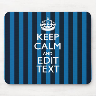 Jouw tekst op "Keep Calm Blue Stripes"-decor Muismat