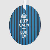 Jouw tekst op "Keep Calm Blue Stripes" Ornament (voorkant)