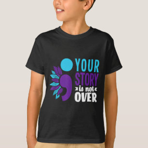 Jouw verhaal is nog niet voorbij Suprt Suïcideprev T-shirt