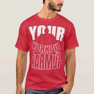 Jouw werk is mijn warmte t-shirt