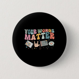 Jouw woorden Probleem Spraaktherapie Taal Patholo Ronde Button 5,7 Cm