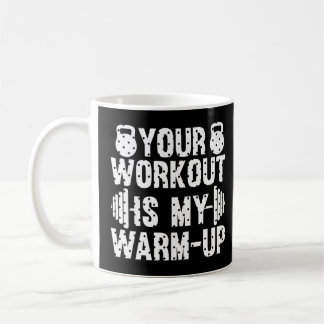 Jouw workout is mijn Warm-up cardio-lichaamsgewich Koffiemok