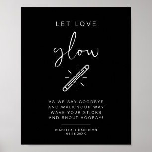 JOVI Black Edgy Let Love Glow Wedding Sign Poster
