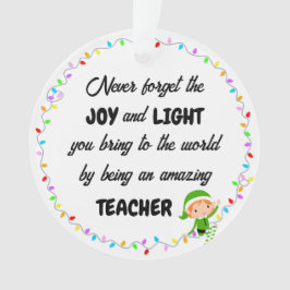 Joy and Light Dank u Leraar Acryl Ornament