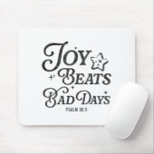 Joy Beats Bad Days Psalm 30_5 Uplifting Christian Muismat (Met muis)