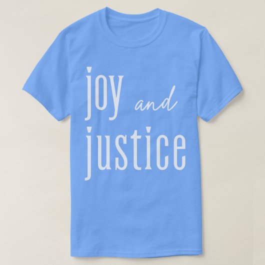 Joy et Justice blanc lettrage TShirt 2 (Design devant)