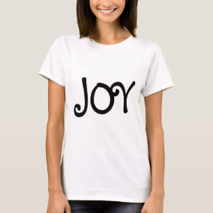 Joy Funny Typography Happy Inspirerend T-shirt