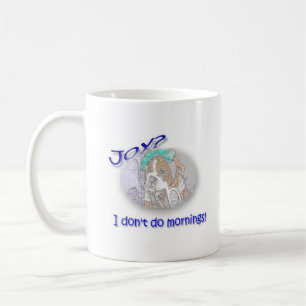 Joy? Ik doe geen ochtenden! Koffiemok