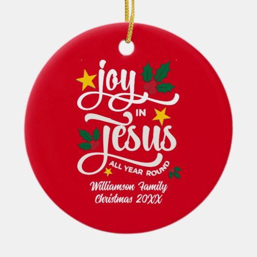 JOY IN JESUS Family Name Christian Christmas Keramisch Ornament (Voorkant)