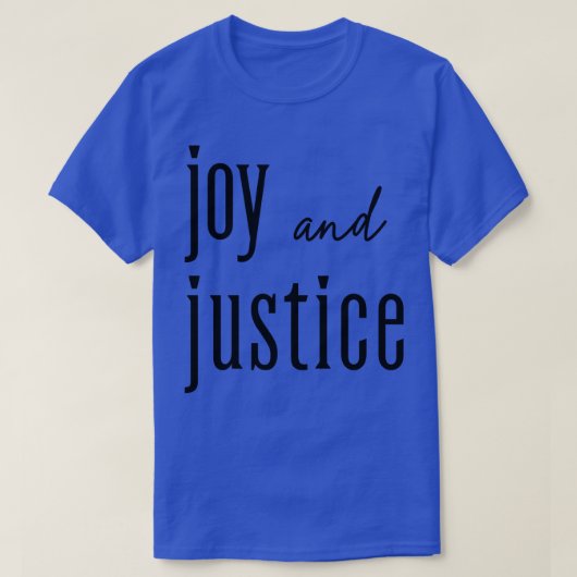 Joy & Justice T-shirt (Design voorkant)