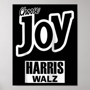 Joy Kamala Harris Tim Walz Slogan 2024 Gala Poster