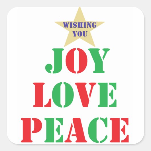Joy, Love, Peace Vierkante Sticker (Voorkant)