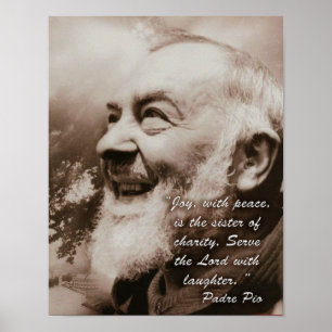 Joy met vrede, Padre Pio Poster