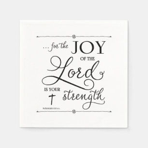 Joy of the Lord - Nehemiah 8:10 Servetten