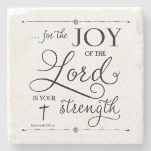 Joy of the Lord - Nehemiah 8:10 Stenen Onderzetter