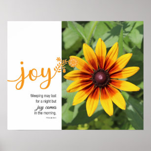 Joy Psalm 30:5 Poster photo de tournesol