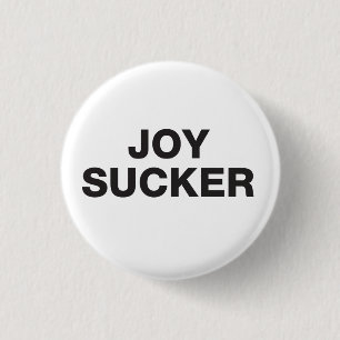 Joy Sucker Button