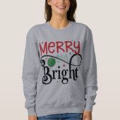 Joyeuse et brillante Sweatshirt de Noël (Devant)