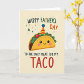 Joyeuse Fête des Pères Carte de Tacos (Fleur jaune)