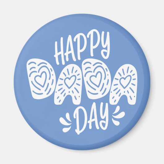 Joyeuse fête du Dada Bonne Fête des pères | Magnet (Devant)