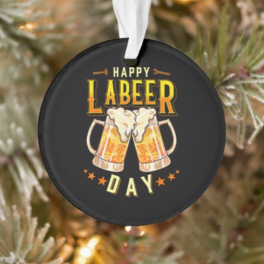 Joyeuse Fête du Travail Drôle Labeer (Arbre)