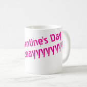 Joyeuse Saint-Valentin... Tasse Tous les Jours (Devant droit)