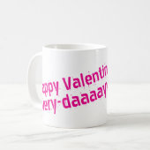 Joyeuse Saint-Valentin... Tasse Tous les Jours (Devant gauche)