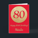Joyeux 80e Anniversaire Carte Pailletée Rouge et O<br><div class="desc">Joyeux 80e Anniversaire Carte Pailletée Rouge et Or avec nom personnalisé. Pour une personnalisation supplémentaire,  veuillez cliquer sur le bouton "Personnalisez-le" et utilisez notre outil de conception pour modifier ce modèle.</div>
