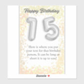 Joyeux anniversaire 15 ans autocollant (Feuille)