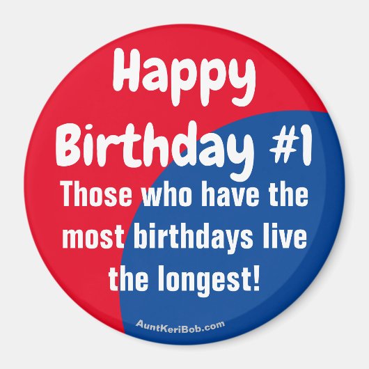 Joyeux Anniversaire #1 Refrigerator Magnet (Devant)