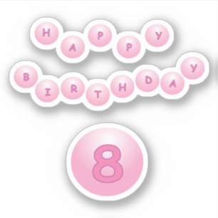 Joyeux Anniversaire 8 Ans Autocollant Boules Rose 