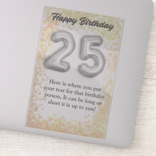 Joyeux anniversaire autocollant 25 ans (Détail)