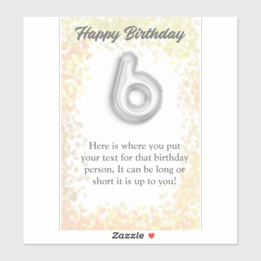 Joyeux anniversaire autocollant de 6 ans (Feuille)