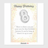 Joyeux anniversaire autocollant de 8 ans (Feuille)