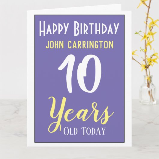 Joyeux Anniversaire avec nom et âge 10 ans Carte (Fleur jaune)