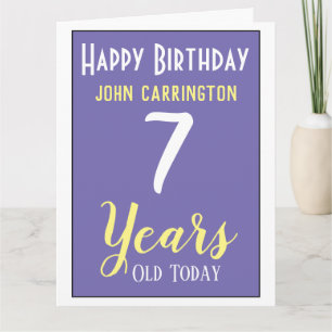 Joyeux anniversaire avec nom et âge 7 ans Carte